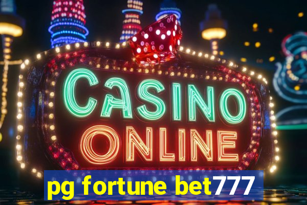 pg fortune bet777